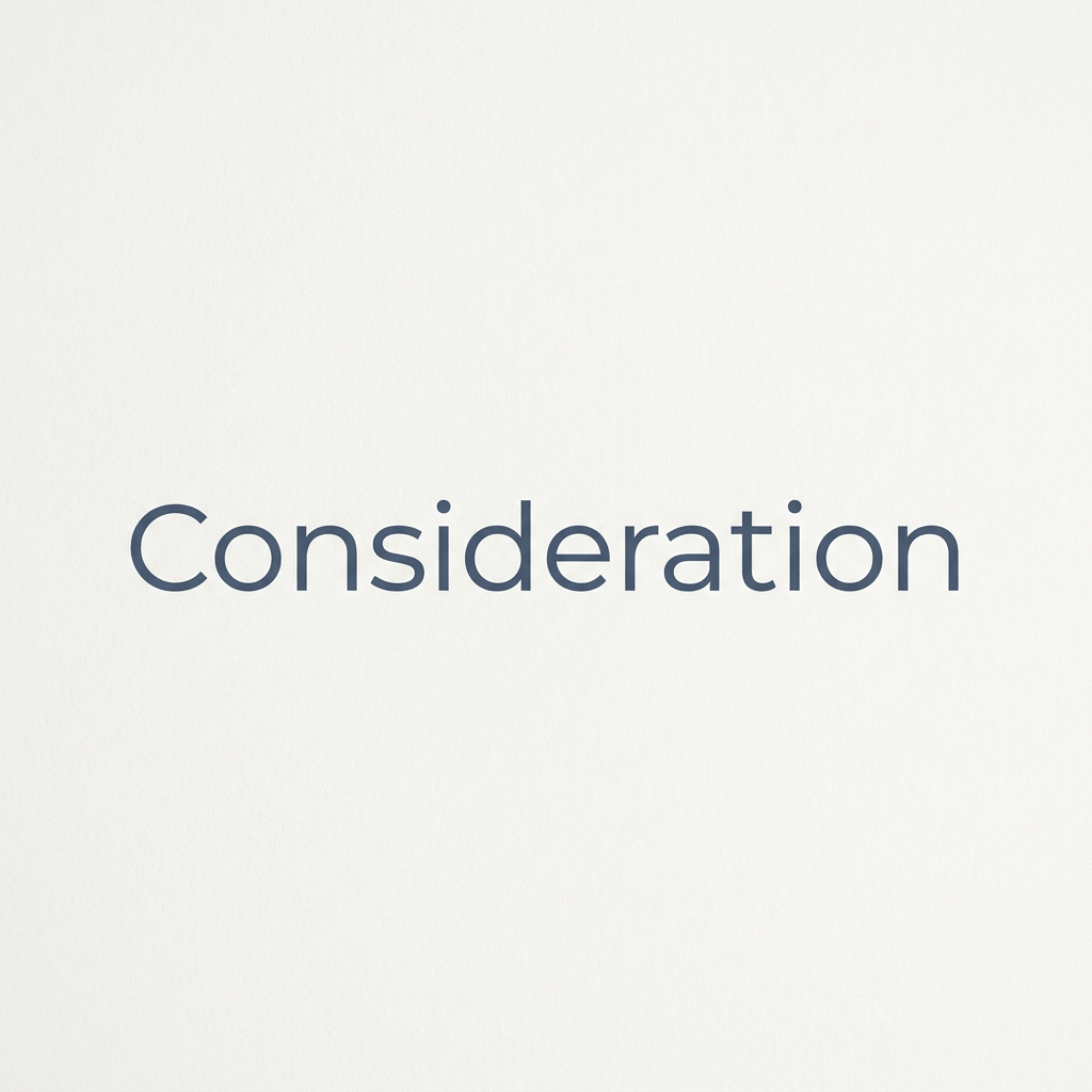 Consideration